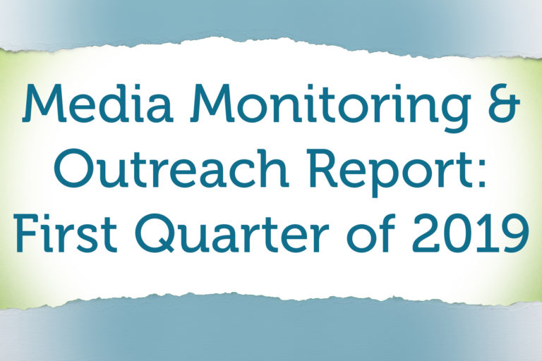 Featured image for Protected: Media Monitoring & Outreach Report: Second Quarter of 2019