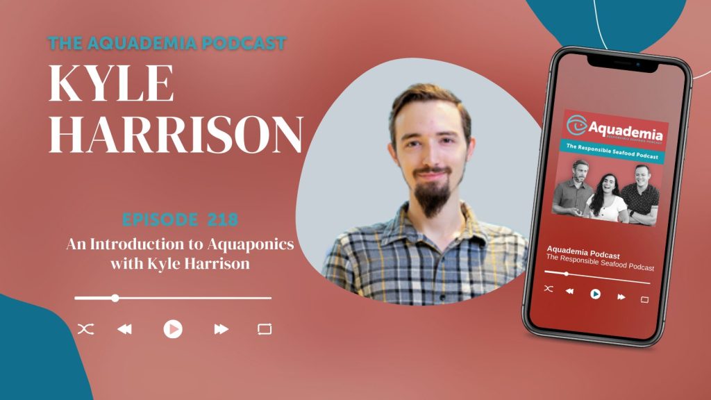 Article image for Podcast Transcript: An Introduction to Aquaponics with Kyle Harrison