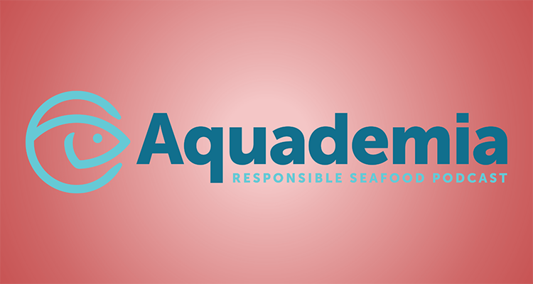 Image for article: Aquademia Live! From the Responsible Seafood Summit 2023 with Michael-Ann Rowe
