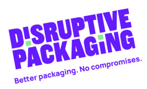 Disruptive Packaging